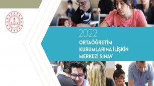 2022 ORTAÖĞRETİM KURUMLARINA İLİŞKİN MERKEZİ SINAV RAPORU